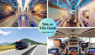 Nhà xe Tiến Oanh limousine: Bến xe, giá vé, lịch trình và số điện thoại hotline