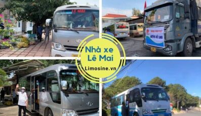 Nhà xe Lê Mai - Bến xe, lịch trình và số điện thoại đặt vé Sài Gòn Lagi