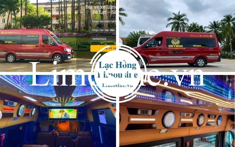 Lạc Hồng limousine - Số điện thoại và kinh nghiệm đặt vé nhà xe đi Đà Lạt