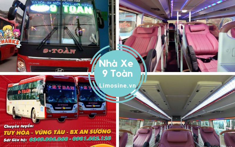 Nhà Xe 9 Toàn - Bến xe, giá vé và số điện thoại đặt vé Sài Gòn đi Phú Yên